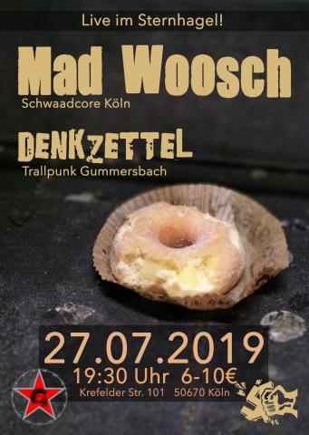 Mad Wosch - Denkzettel - Plakat 27-7-2019.jpg
